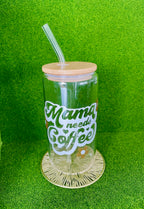 Mama needs Coffe Glass Cup